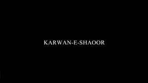 Karwan-e-shaoor on DD urdu - past program