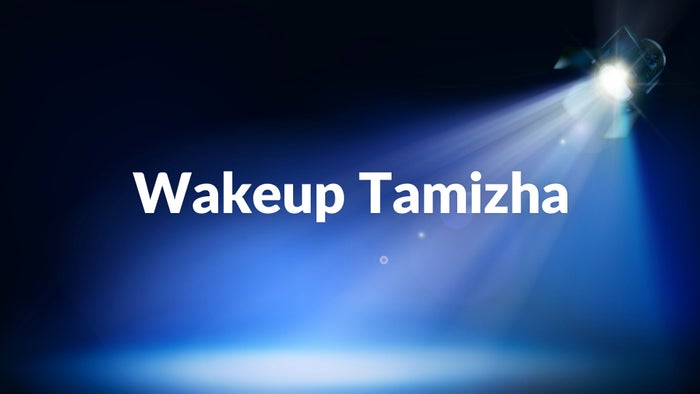 Wakeup Tamizha on JioTV