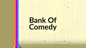 Bank Of Comedy on Gemini Comedy - past program