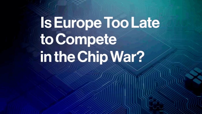 Is Europe Too Late To Compete In The Chip War? on JioTV