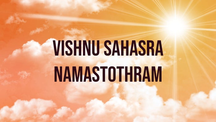 Vishnu Sahasra Namastothram on JioTV