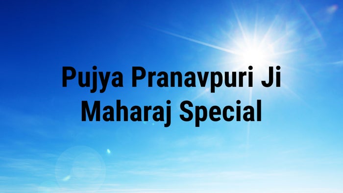 Pujya Pranavpuri Ji Maharaj Special on JioTV
