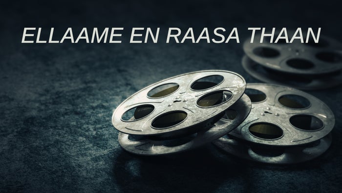 Ellaame En Raasa Thaan on JioTV