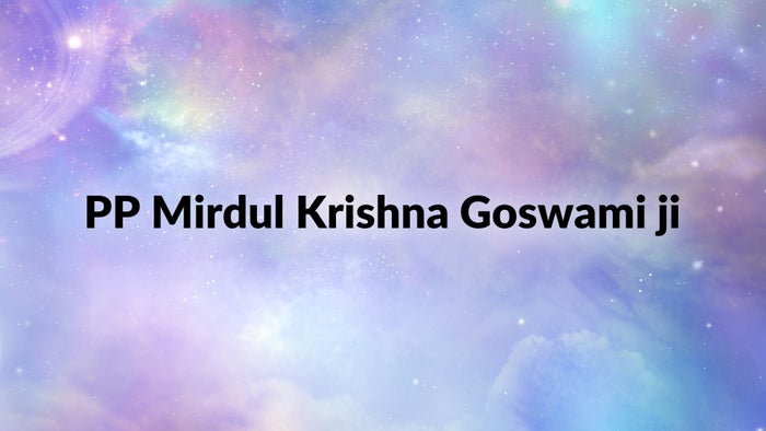 PP Mirdul Krishna Goswami ji on JioTV