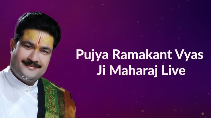 Pujya Ramakant Vyas Ji Maharaj Live on JioTV