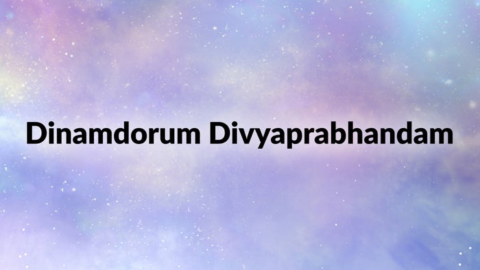 Dinamdorum Divyaprabhandam on JioTV