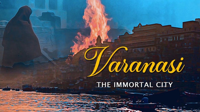 Varanasi - The Immortal City on JioTV