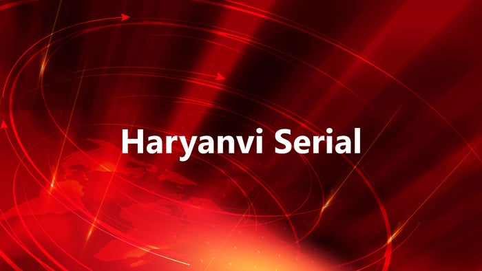 Haryanvi Serial on JioTV
