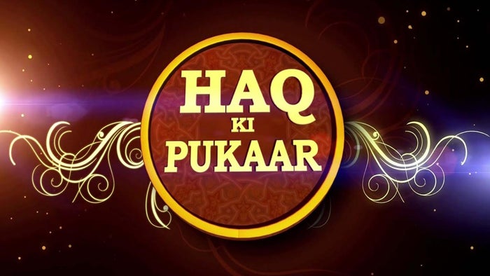 Haq Ki Pukar on JioTV