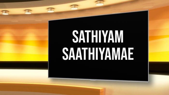 Sathiyam Saathiyamae on JioTV