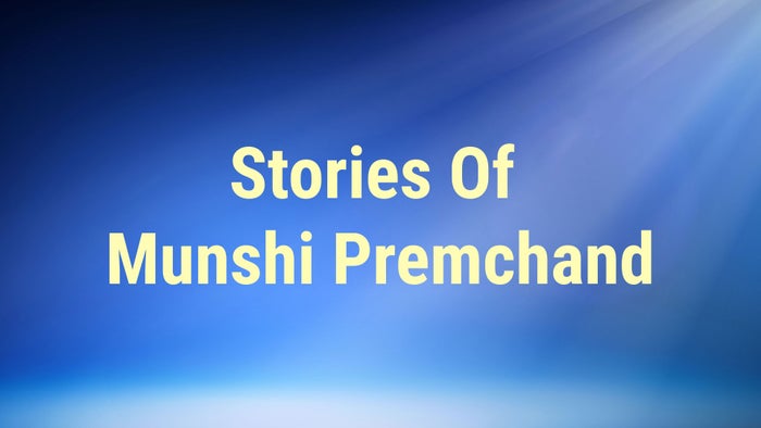 Stories Of Munshi Premchand on JioTV