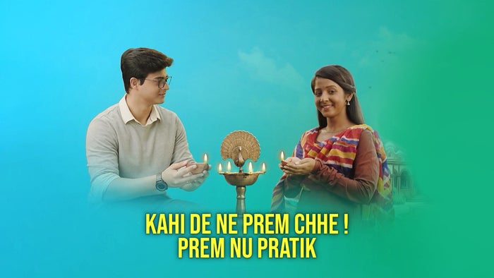 Kahi De Ne Prem Chhe ! - Prem Nu Pratik Episode No.389 on JioTV