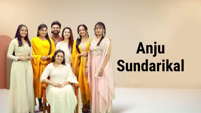 Anju Sundarikal Episode No.59 on JioTV
