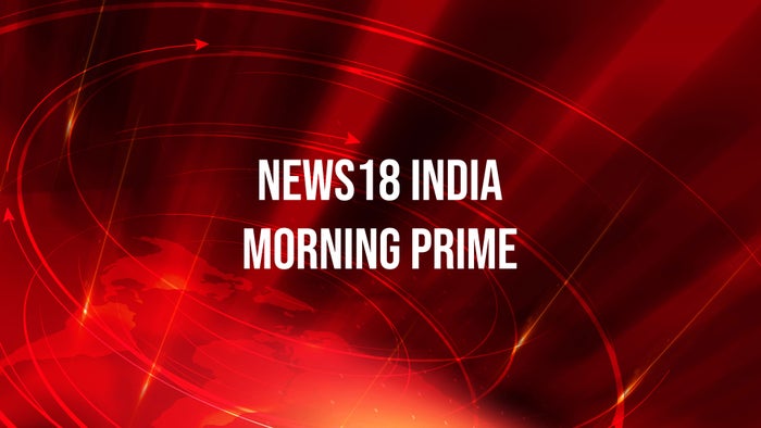 News18 India Morning Prime on JioTV