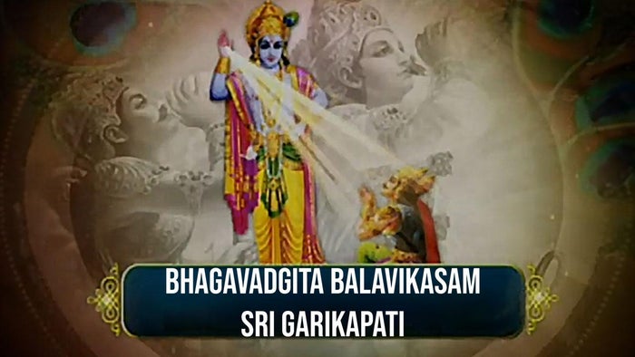 Bhagavadgita Balavikasam Sri Garikapati Episode No.39 on JioTV