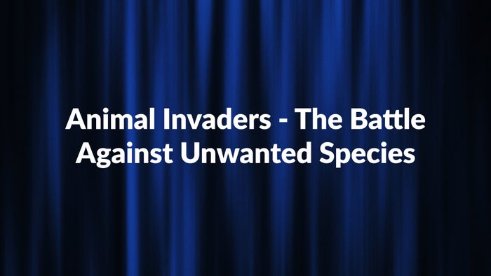 Animal Invaders - The Battle Against Unwanted Species on JioTV