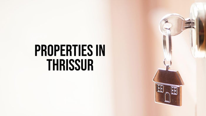 Properties In Thrissur on JioTV