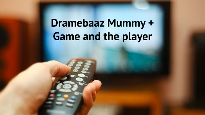 Dramebaaz Mummy + Game and the player on JioTV
