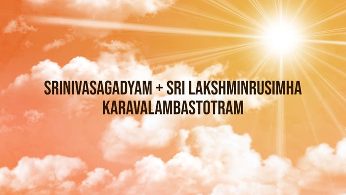 Srinivasagadyam + Sri Lakshminrusimha Karavalambastotram on JioTV