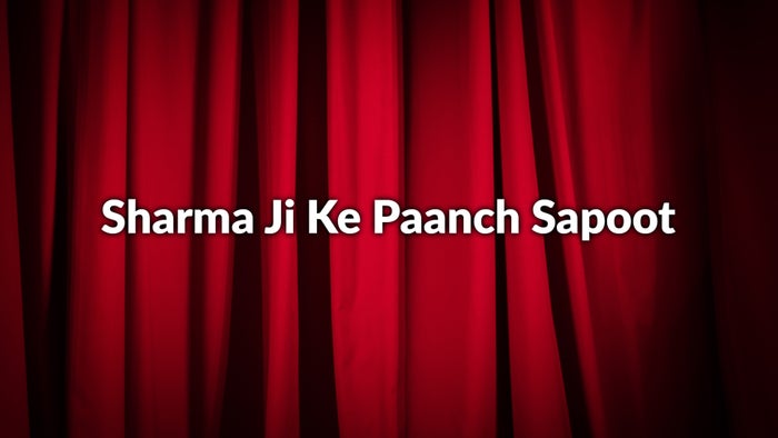 Sharma Ji Ke Paanch Sapoot Episode No.1 on JioTV