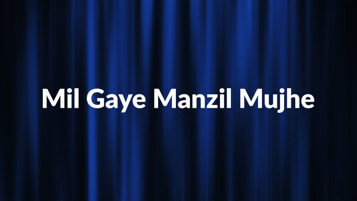 Mil Gaye Manzil Mujhe on JioTV
