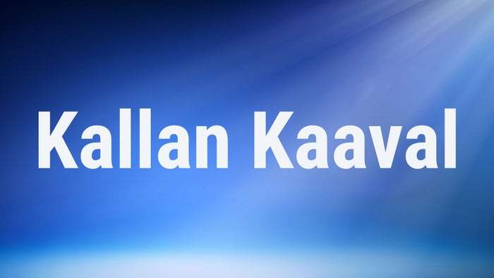 Kallan Kaaval on JioTV
