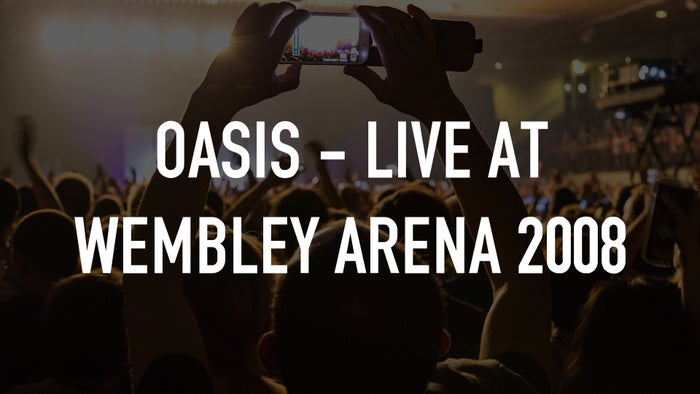 Oasis - Live at Wembley Arena 2008 on JioTV