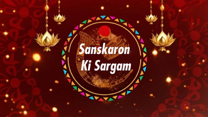 Sanskaron Ki Sargam on JioTV