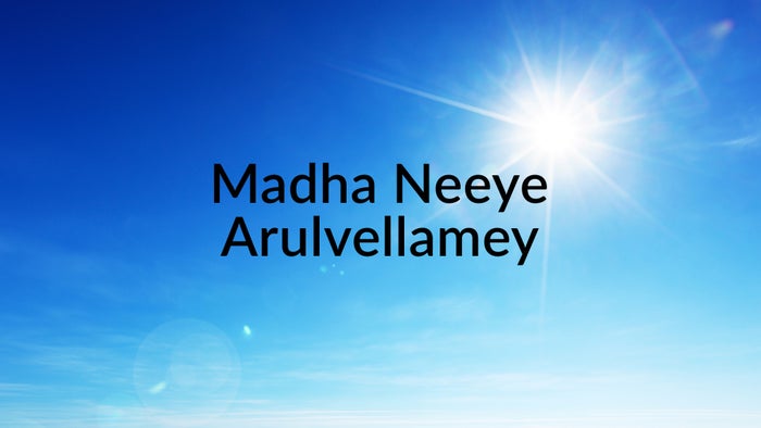 Madha Neeye Arulvellamey on JioTV