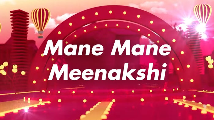 Mane Mane Meenakshi on JioTV