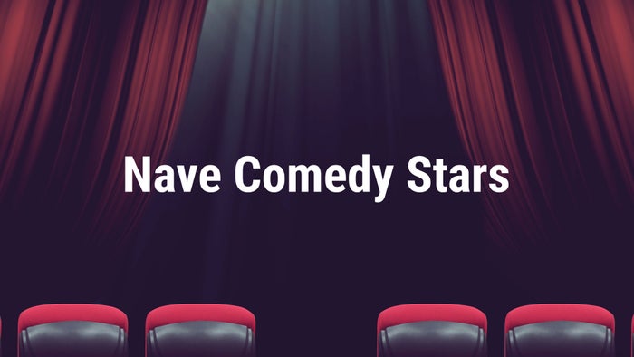 Nave Comedy Stars on JioTV