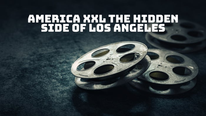 America XXL The Hidden Side Of Los Angeles on JioTV