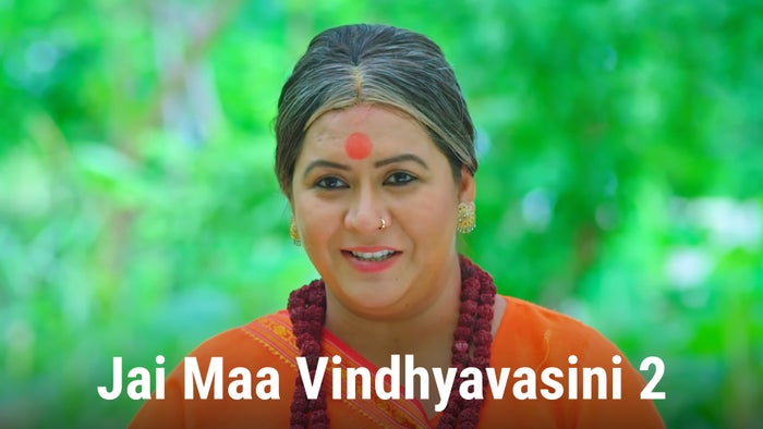 Jai Maa Vindhyavasini 2 on JioTV