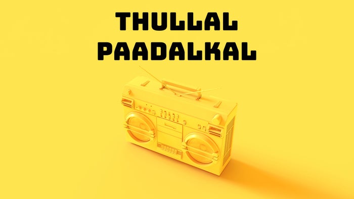 Thullal Paadalkal on JioTV