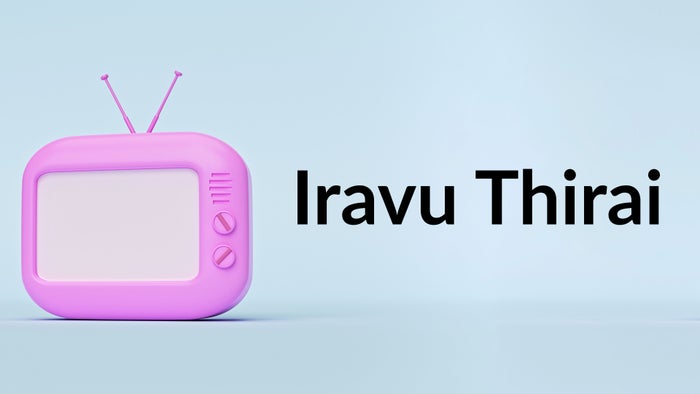 Iravu Thirai on JioTV