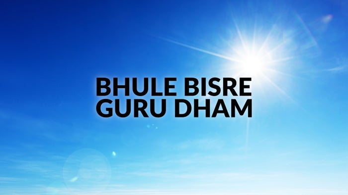 Bhule Bisre Guru Dham on JioTV