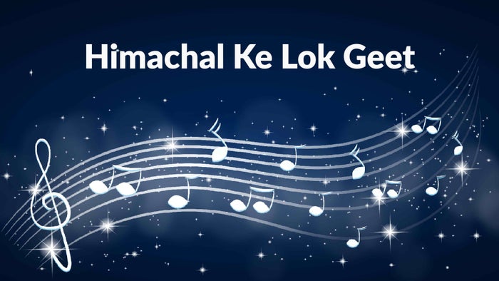 Himachal Ke Lok Geet on JioTV