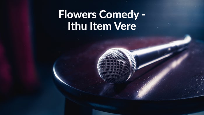 Flowers Comedy - Ithu Item Vere Episode No.510 on JioTV