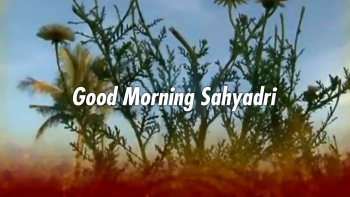 Good Morning Sahyadri on JioTV