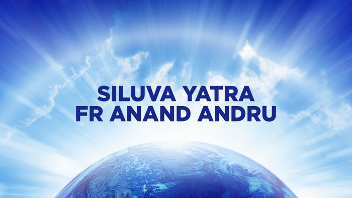 Siluva Yatra Fr Anand Andru on JioTV