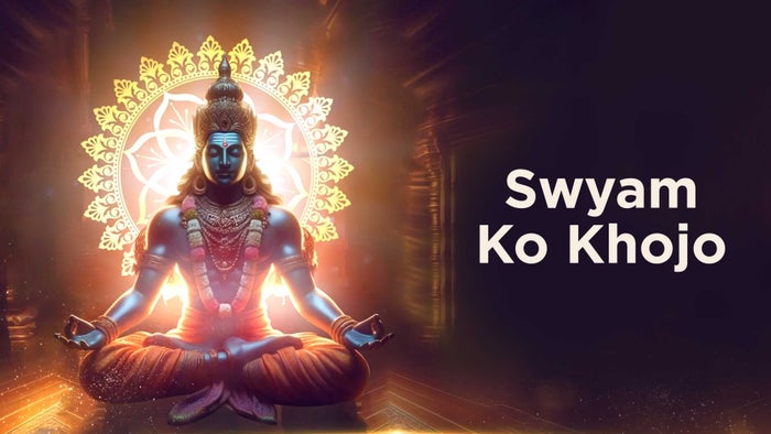 Swayam Ko Khojo on JioTV