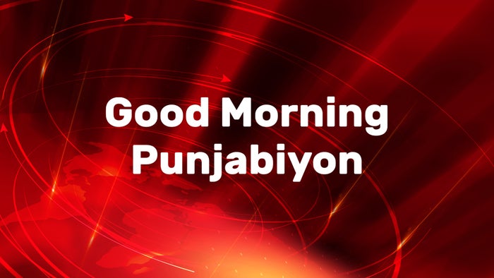Good Morning Punjabiyon on JioTV