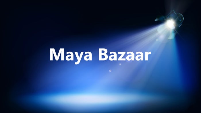 Maya Bazaar on JioTV