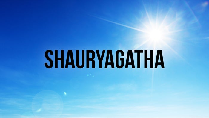 Shauryagatha on JioTV