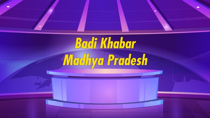 Badi Khabar Madhya Pradesh on JioTV