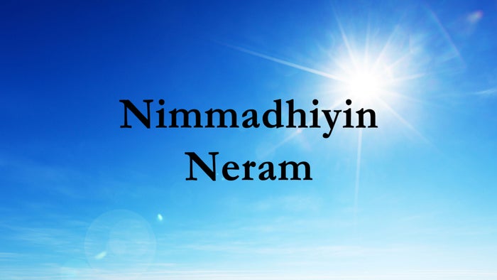 Nimmadhiyin Neram on JioTV