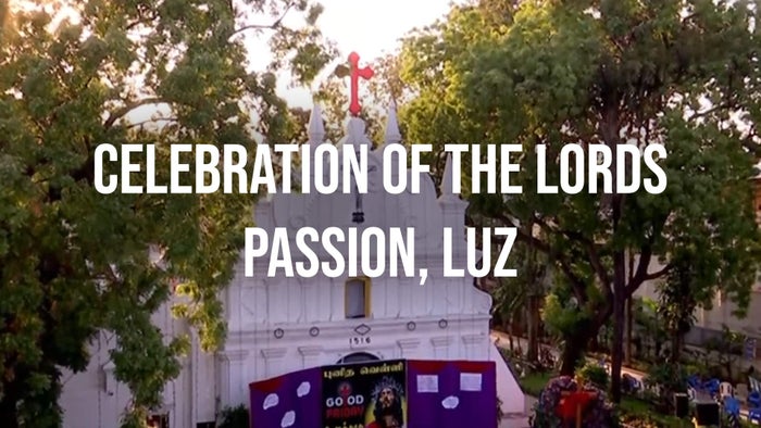 Celebration Of The Lords Passion, Luz on JioTV