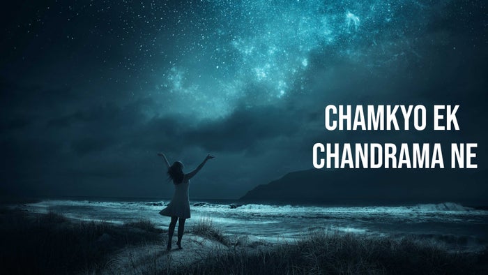 Chamkyo Ek Chandrama Ne on JioTV