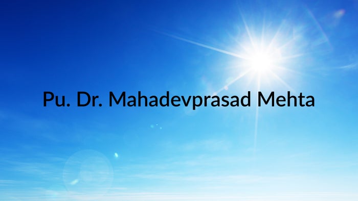 Pu. Dr. Mahadevprasad Mehta on JioTV