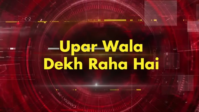 Upar Wala Dekh Raha Hai on JioTV